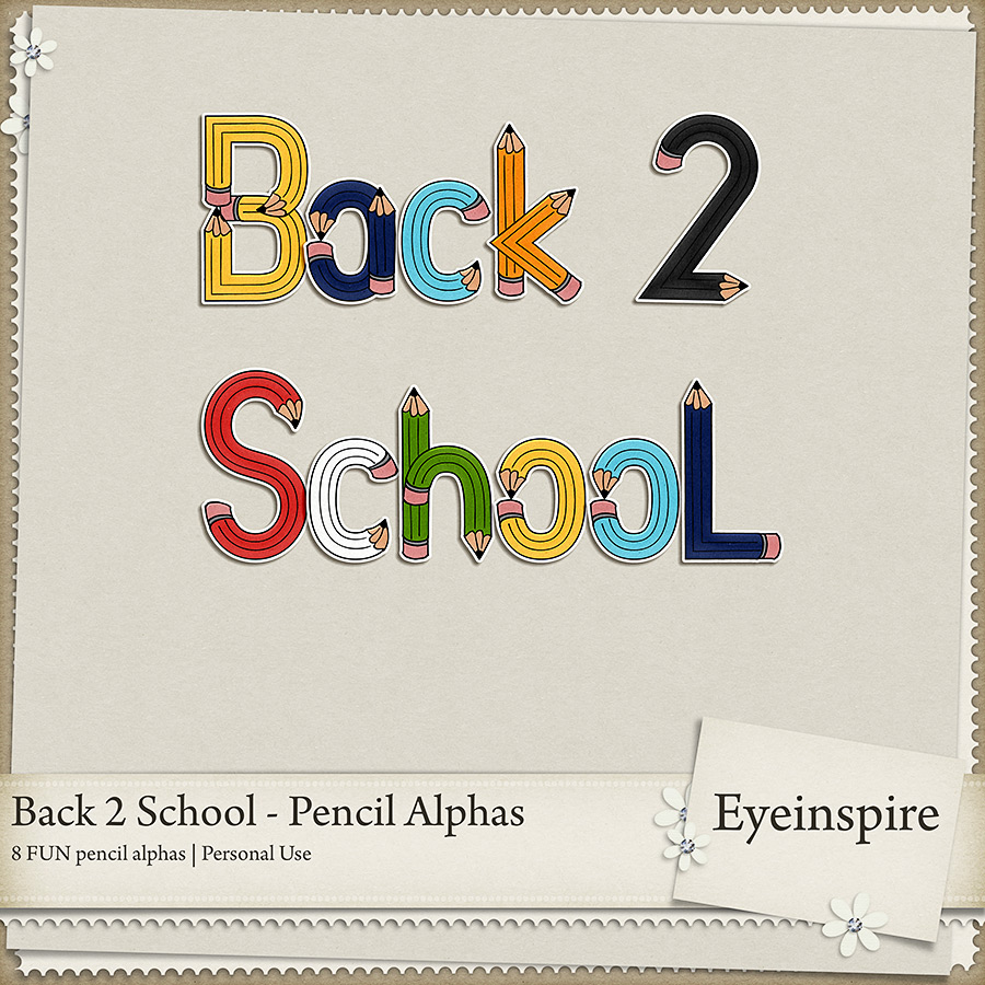 Back 2 School - Pencil Alphas